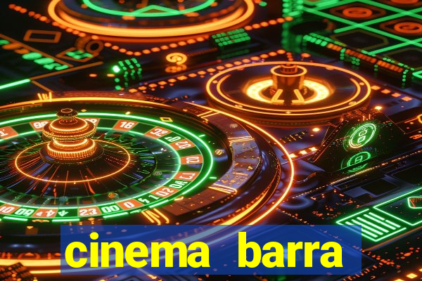 cinema barra shopping sul